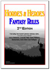 Hordes and Heroes Fantasy Rules. 2nd Edition